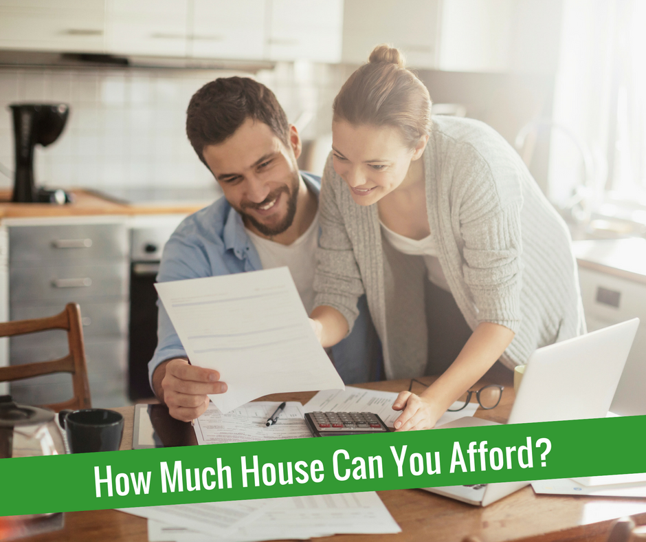 How Much House Can You Afford?